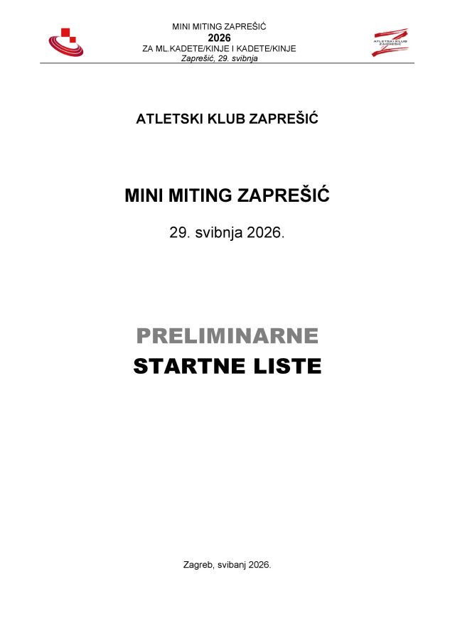 Preliminarne startne liste MINI MITING ZAPREŠIĆ